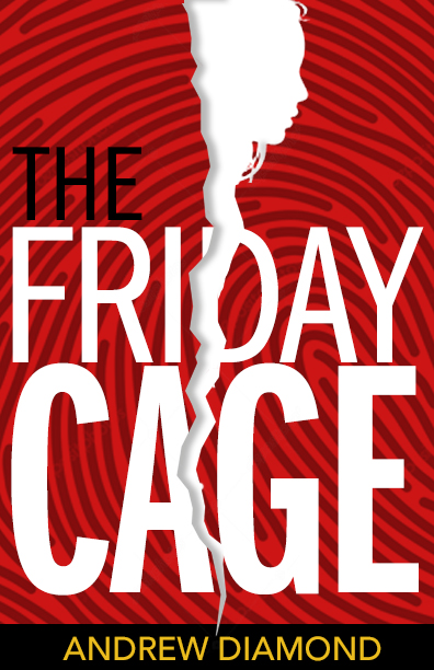 Initial cover design for The Friday Cage