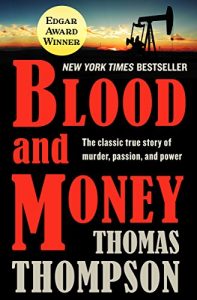 Blood and Money by Thomas Thompson