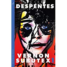 Vernon Subutex by Virginie Despentes