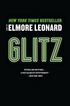 Glitz, by Elmore Leonard