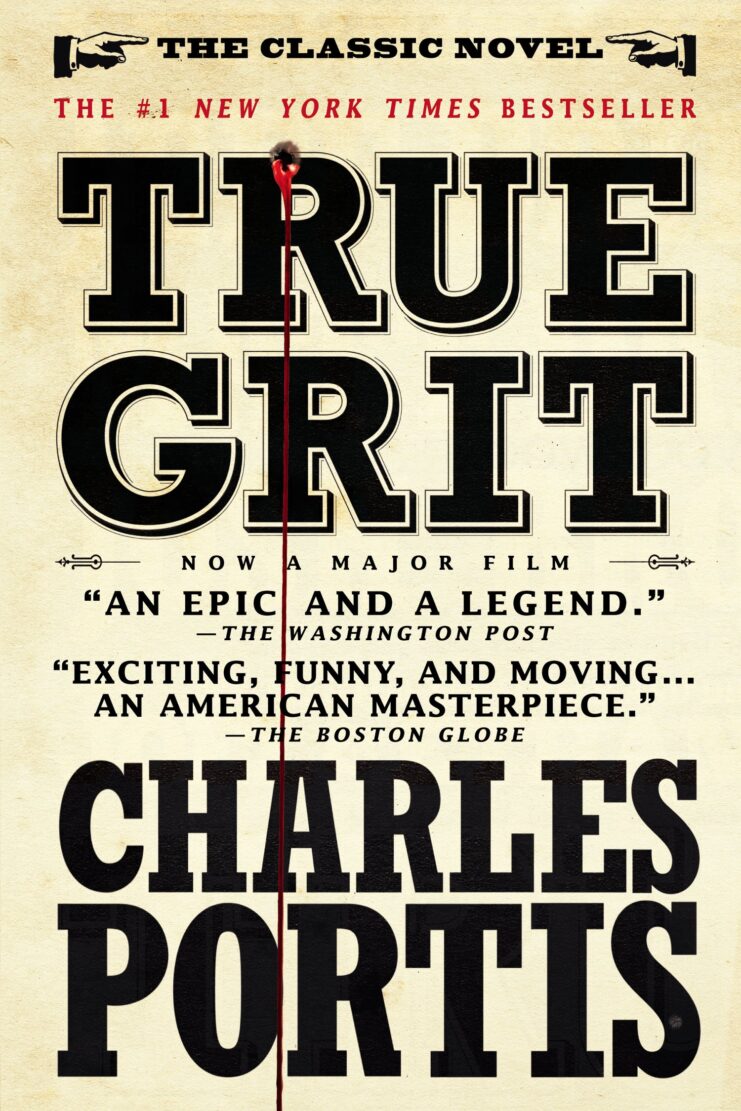 True Grit by Charles Portis